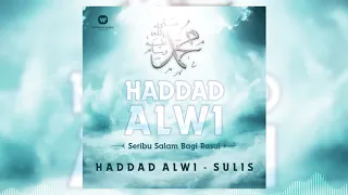 Download Haddad Alwi \u0026 Sulis - Ya Rasulullah Salamun'alaik [Official Audio Video] MP3