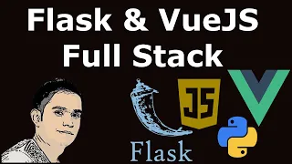 Python JavaScript Web Development Flask VueJS Full Stack