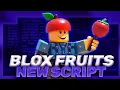 Blox Fruits Script 2025 - Auto Farm Devil Fruit Finder Boss Routes Teleports XP Boost