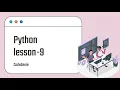 Python lesson 9 - Dictionaries