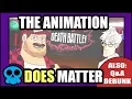 Why Death Battle s Animation Matters B10 vs GL Q A Response
