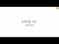 Lagu YUNAN - HAAYE VE (Visualizer) | Prod. By Youngseaz |