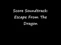 PS2 Movies Score Soundtrack: Escape From The Dragon