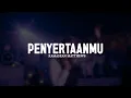 Download Lagu PenyertaanMu - Kamasean Matthews (Lirik) || Lagu Rohani Pilihan Terbaik 2025