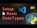 1 - Intro Variables Basic Data Types in Python Programming