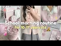 10-18 year olds school morning routine Calm and Focused