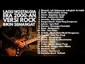 Lagu LAGU BAND INDONESIA 2000-AN VERSI ROCK TERBAIK | Playlist Full Album bikin semangat kerja