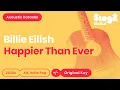 Download Lagu Billie Eilish - Happier Than Ever (Karaoke Acoustic)