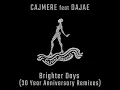 Download Lagu Cajmere feat. Dajae - Brighter Days (Marco Lys Remix)