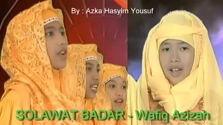 Download SHOLAWAT BADAR - WAFIQ AZIZAH MP3