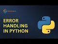 Error Handling in Python Python Programming for Beginners Learn Try Except and More