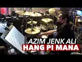 Download Lagu HANG PI MANA EVA GEGAR VAGANZA 7 MINGGU 3 (DRUM CAM) JENK ALI