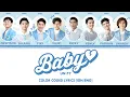Download Lagu UN1TY - 'BABY' Color Coded Lyrics/Lirik/가사 [IDN/ENG]