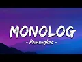 Monolog - Pamungkas (Lirik Lagu) #fyp #music 