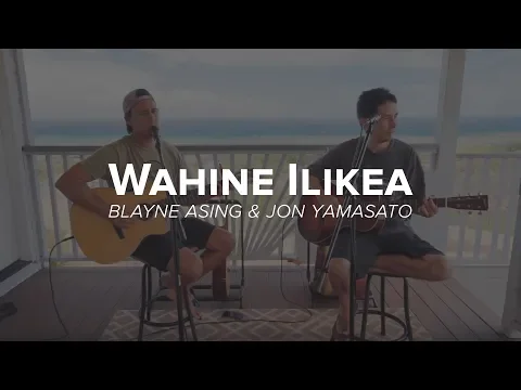 Download MP3 Blayne Asing & Jon Yamasato   Wahine Ilikea