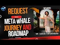 Download Lagu Meta Whale Journey | Meta whale New Updates | Meta Whale Roadmap | Meta whale History #metawhale