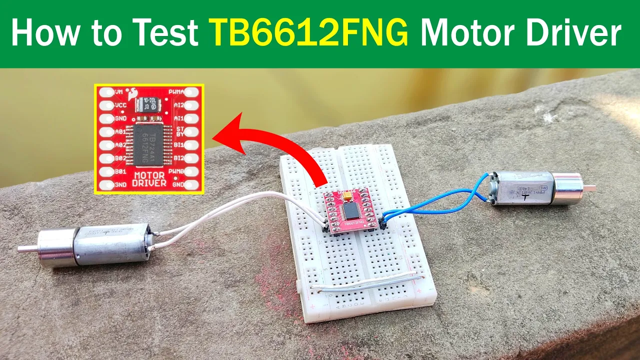 How to Use TB6612FNG H-Bridge Motor Driver | TB6612FNG Better Than L298N?