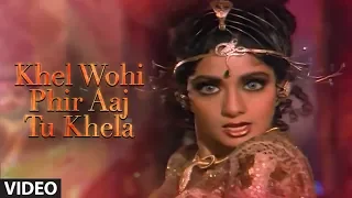 Khel Wohi Phir Aaj Tu Khela Full Song Nigahen Sunny Deol Sridevi 