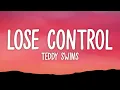 Teddy Swims - Lose Control (Lyrics)