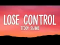 Download Lagu Teddy Swims - Lose Control (Lyrics)