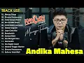 Download Lagu Kangen Band Terbaru 2023 Andika Mahesa | Merayu Tuhan, Cinta Sampai Mati, Dimana Perasaanmu