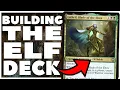 Building THE BEST Lathril Blade of the Elves Elf Commander Deck