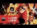 The Incredibles Suite (Theme) | from The Sound of Cinema