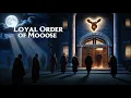 Mooseheart and the Moose Lodge - America s Secret Fraternal Order Secret Societies