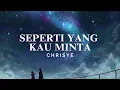 Download Lagu Chrisye - Seperti Yang Kau Minta (Lyric Video)