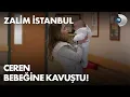 Lagu Ceren bebeğine kavuşuyor! - Zalim İstanbul 36. Bölüm