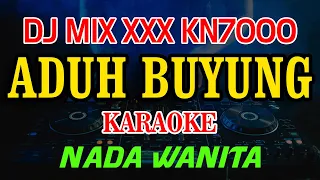 Download Aduh Buyung Manis Manja Karaoke DJ MIX XXX KN7000 Nada Pria MP3