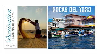 Destination Sailing Channel Bocas del Toro, Panama. Sailing Ocean Fox