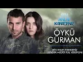 Sen Anlat Karadeniz - Öykü Gürman | Anlat Karadeniz [Orijinal Dizi Müziği]