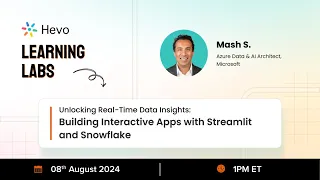 Building Interactive Apps with Streamlit, Snowflake, and Hevo