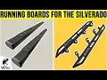 10 Best Running Boards For The Silverado 2019