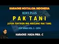 Download Lagu Pak Tani karaoke Koes Plus (Ayem tentrem ing desane pak tani) nada pria C - Koes Plus pop jawa