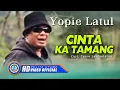 Download Lagu YOPIE LATUL - CINTA KA TAMANG (Remix Version) (Official Music Video)