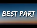 Download Lagu H.E.R. - Best Part (Lyrics) Ft. Daniel Caesar