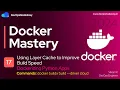 Using Layer Cache to Improve Build Speed Dockerizing Python Apps