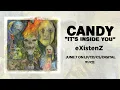 Download Lagu CANDY - eXistenZ (Official Audio)