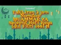 Download Lagu Takbiran Idul Fitri dan Idul Adha 3 Jam Nonstop [tanpa iklan]