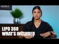 What does Lipo 360 Includes Plastic Surgery