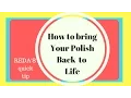 How to Thin Nail Polish Correctly with Polish Thinner