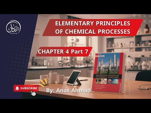 Principles Of Chemical Engineering 1 lI Chapter 4 Part 7 [Arabic]