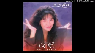 eri hiramatsu ichiya ichidai ni yumemikei