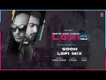 Soch LoFi Mix (Audio) Remix By DJ Moody | B Praak | Jaani | Hardy Sandhu | Lo-Fi Mix Hit Songs