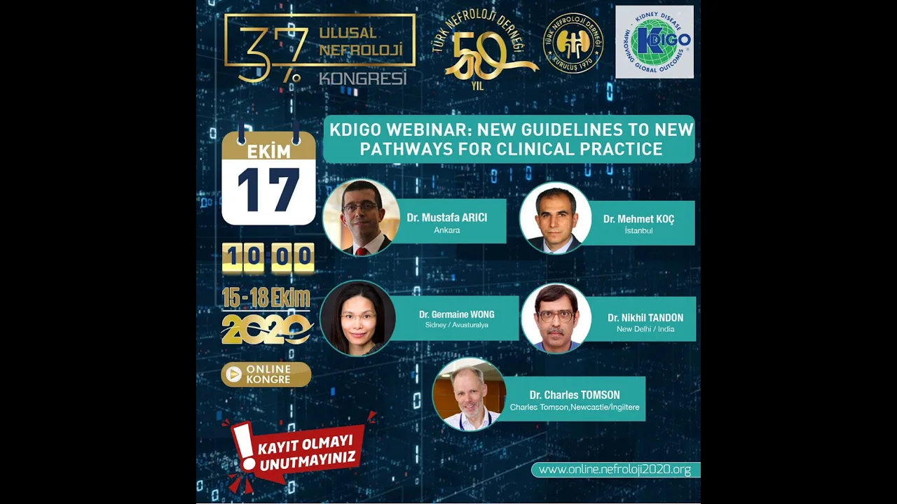 KDIGO Session on New Guidelines to New Pathways for Clinical Practice