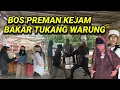 Download Lagu BOS PREMAN SOK JAGO SOMBONG GANTUNG TUKANG WARUNG GARA2 HUTANG