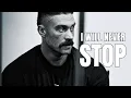 Download Lagu I WILL NEVER STOP | MOTIVATIONAL SONGS🔥( neffex songs🎶 )