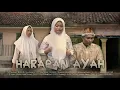 Download Lagu HARAPAN AYAH - PONCA TEMOR